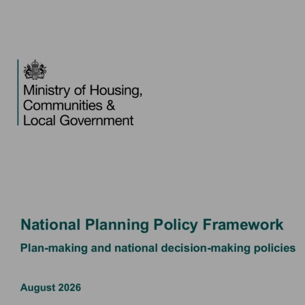 The New NPPF 2026 Has Arrived: What Does it Mean for Planning and Development?